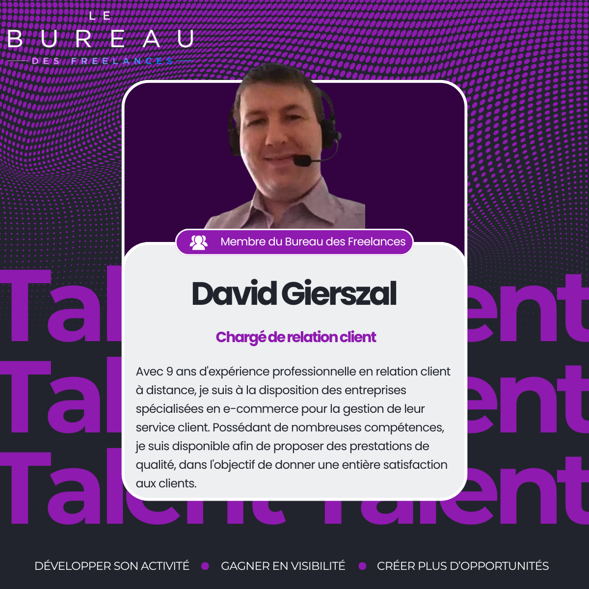 Présentation de David Gierszal